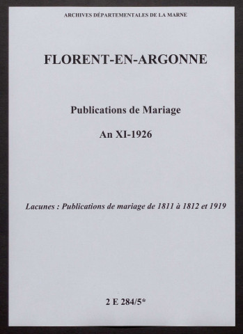 Florent-en-Argonne. Publications de mariage an XI-1926