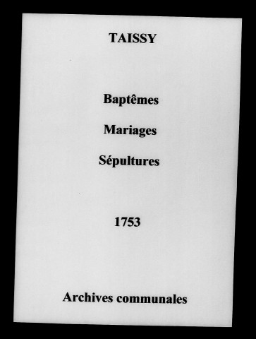 Taissy. Baptêmes, mariages, sépultures 1753