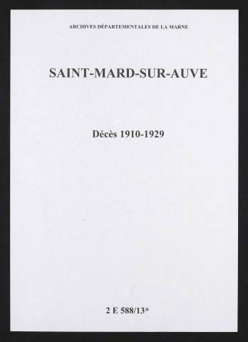 Saint-Mard-sur-Auve. Décès 1910-1929