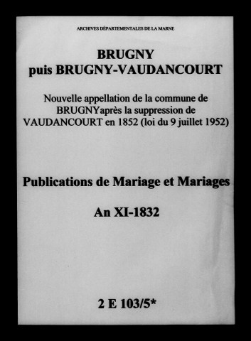 Brugny. Publications de mariage, mariages an XI-1832