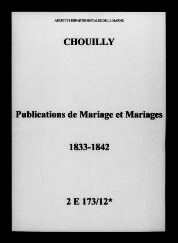 Chouilly. Publications de mariage, mariages 1833-1842