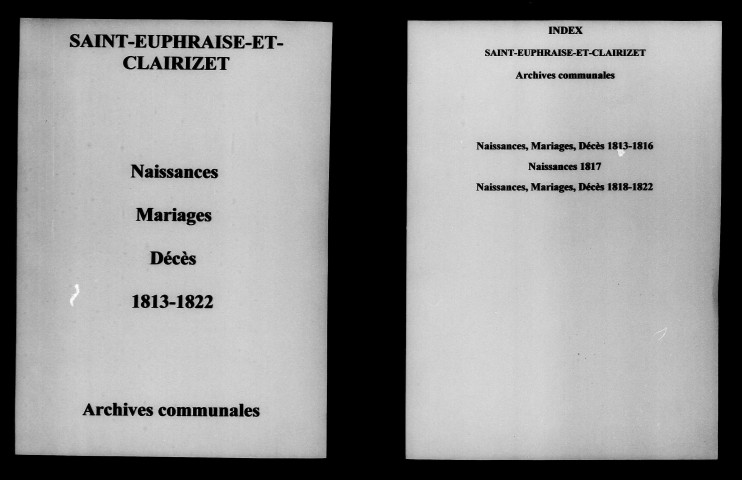Saint-Euphraise-et-Clairizet. Naissances, mariages, décès 1813-1822