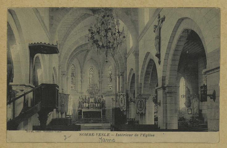 SOMME-VESLE. Intérieur de l'Église.
Somme-VesleÉdition Huet (75 - Parisimp. Baudinière).Sans date
