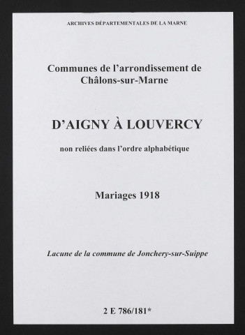 Communes d'Aigny à Louvercy de l'arrondissement de Châlons. Mariages 1918