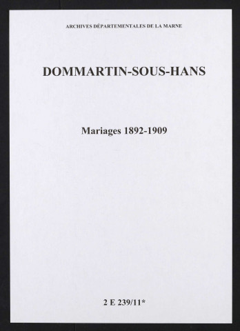 Dommartin-sous-Hans. Mariages 1892-1909