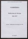 Verrières. Publications de mariage 1861-1927