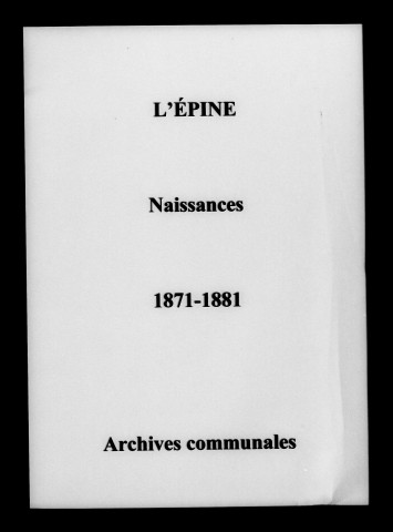 Épine (L'). Naissances 1871-1881