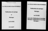 Celle-sous-Chantemerle (La). Publications de mariage, mariages an XI-1832