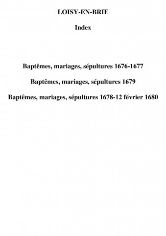 Loisy-en-Brie. Baptêmes, mariages, sépultures 1676-1680