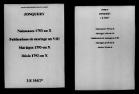 Jonquery. Naissances, mariages, décès, publications de mariage 1793-an X