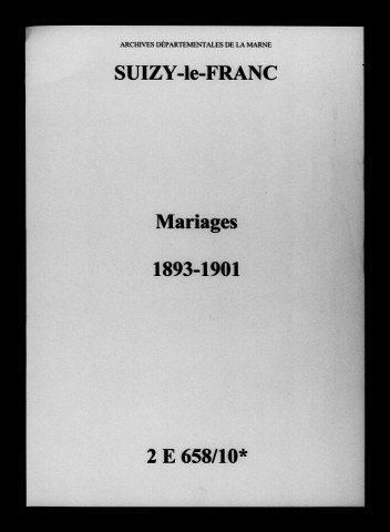 Suizy-le-Franc. Mariages 1893-1901
