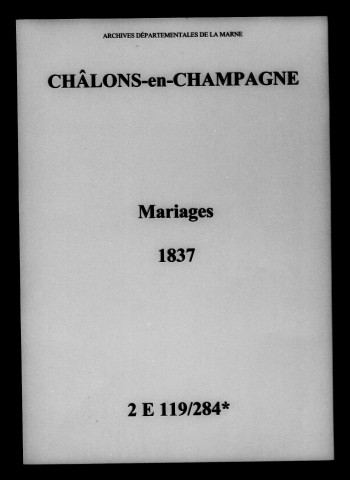 Châlons-sur-Marne. Mariages 1837