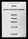 Reims. Sainte-Marie-Madeleine. Baptêmes, mariages, sépultures 1717-1730