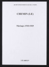 Chemin (Le). Mariages 1910-1929