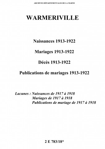 Warmeriville. Naissances, mariages, décès, publications de mariage 1913-1922