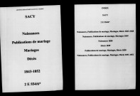 Sacy. Naissances, publications de mariage, mariages, décès 1843-1852