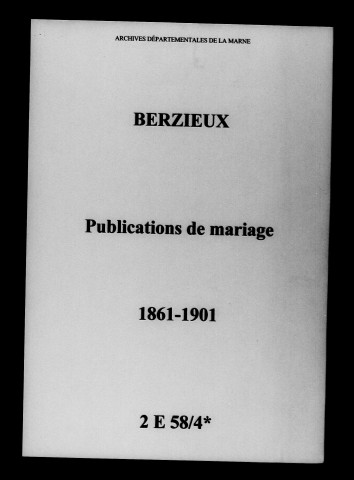 Berzieux. Publications de mariage 1861-1901