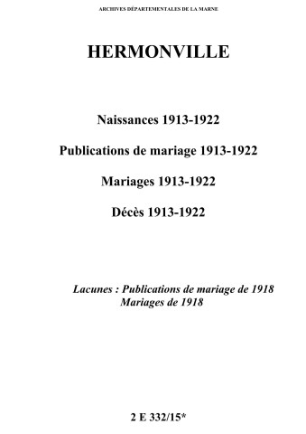 Hermonville. Naissances, publications de mariage, mariages, décès 1913-1922