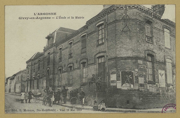 GIVRY-EN-ARGONNE. L'Argonne-Givry-en-Argonne-L'École et la Mairie. Sainte-Menehould Édition Moisson. Sans date 