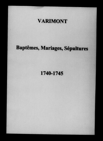 Varimont. Baptêmes, mariages, sépultures 1740-1792
