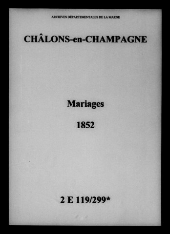 Châlons-sur-Marne. Mariages 1852