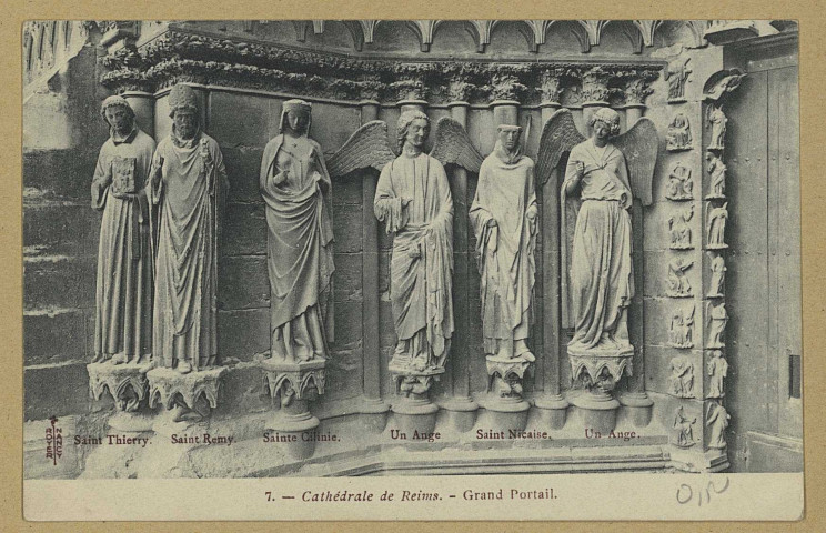 REIMS. 7. Cathédrale de Grand Portail. Saint Thierry, Saint-Remy. Sainte Cilinie, un Ange, Saint-Nicaise. Un Ange / Royer, Nancy.