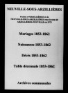 Neuville-sous-Arzillières. Mariages, naissances, décès et tables décennales des naissances, mariages, décès 1853-1862