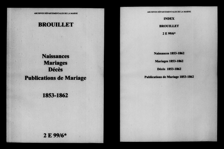Brouillet. Naissances, mariages, décès, publications de mariage 1853-1862
