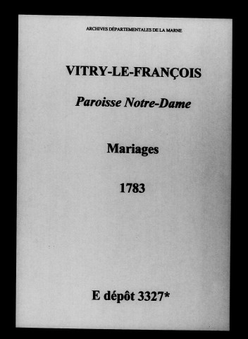 Vitry-le-François. Notre-Dame. Mariages 1783