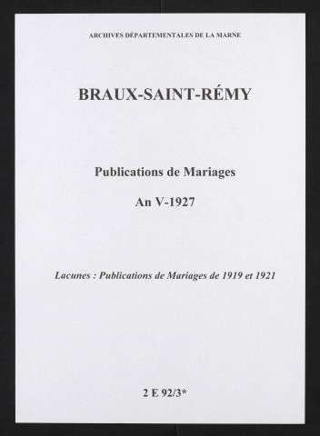 Braux-Saint-Rémy. Publications de mariage 1793-1927
