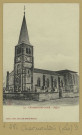 CHARMONTOIS (LES). 243-Charmontois-l'Abbé-L'église / A. B. et Cie, photographe à Nancy.
Heiltz-le-MauruptÉdition Rodier et Fils.[avant 1914]