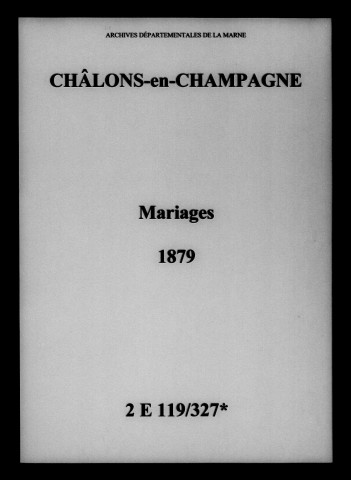 Châlons-sur-Marne. Mariages 1879