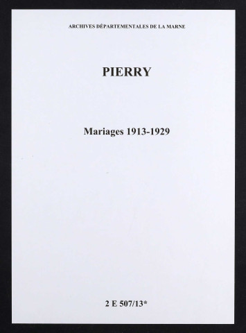 Pierry. Mariages 1913-1929