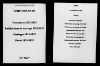 Berméricourt. Naissances, publications de mariage, mariages, décès 1823-1832