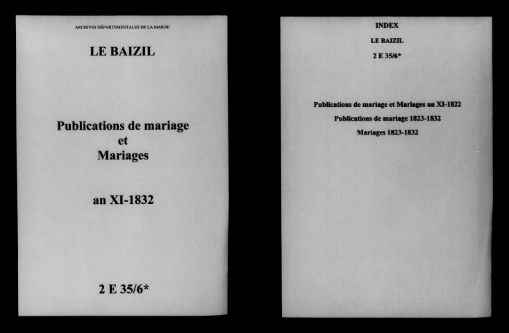Baizil (Le). Publications de mariage, mariages an XI-1832