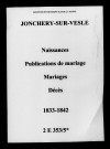 Jonchery-sur-Vesle. Naissances, publications de mariage, mariages, décès 1833-1842