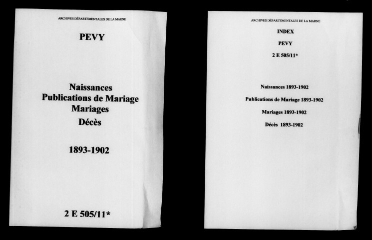 Pévy. Naissances, publications de mariage, mariages, décès 1893-1902