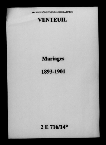 Venteuil. Mariages 1893-1901