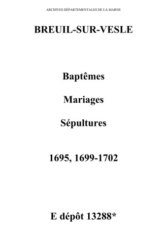 Breuil. Baptêmes, mariages, sépultures 1695-1702