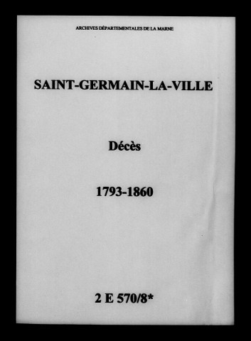 Saint-Germain-la-Ville. Décès 1793-1860