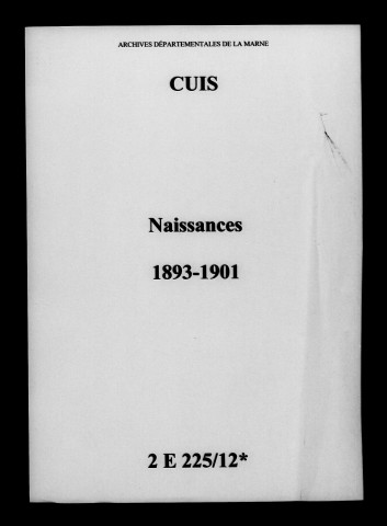 Cuis. Naissances 1893-1901