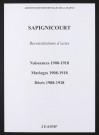 Sapignicourt. Naissances, mariages, décès 1908-1918 (reconstitutions)