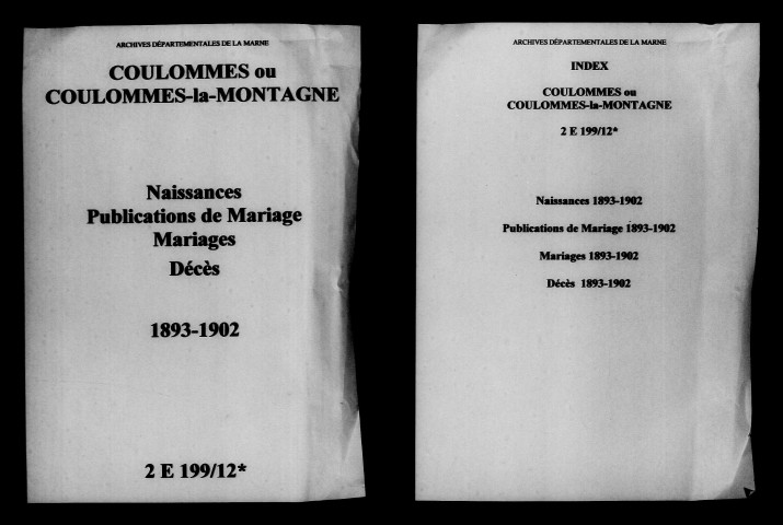 Coulommes. Coulommes-la-Montagne. Naissances, publications de mariage, mariages, décès 1893-1902