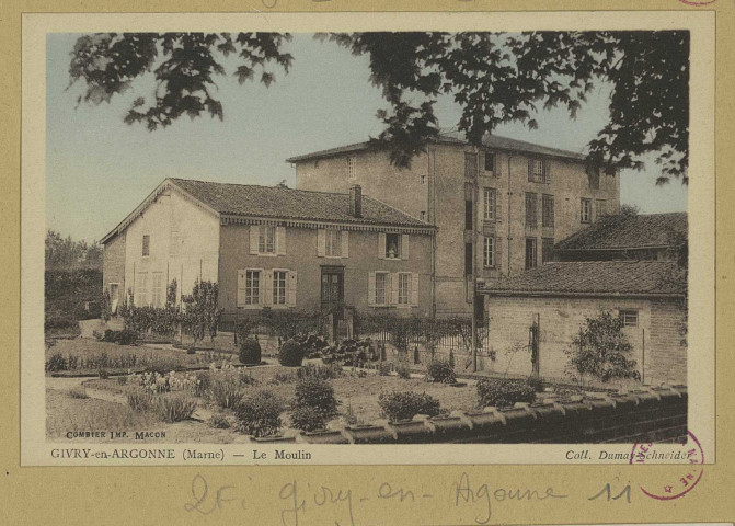 GIVRY-EN-ARGONNE. Le Moulin.
(71 - Mâconimp. Combier CIM).Sans date
Collection Dumay-Schneider