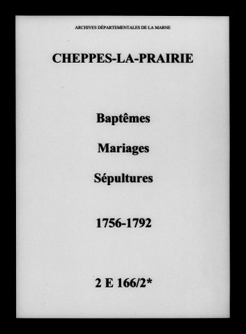 Cheppes. Baptêmes, mariages, sépultures 1756-1792