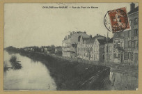 CHÂLONS-EN-CHAMPAGNE. Rue du Port de Marne.