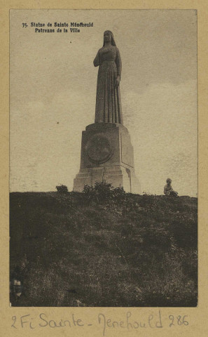 SAINTE-MENEHOULD. 35-Statue de Sainte-Menehould Patronne de la Ville.
Sainte-MenehouldÉdition Rosman.[vers 1937]