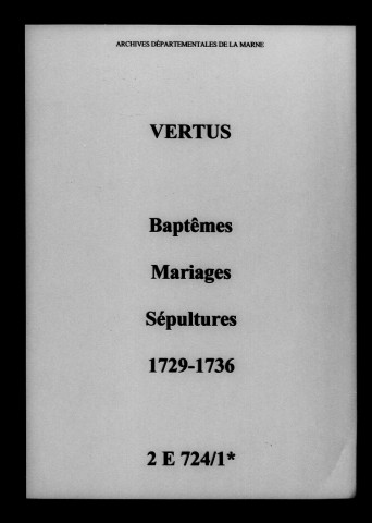 Vertus. Baptêmes, mariages, sépultures 1729-1736