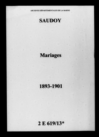 Saudoy. Mariages 1893-1901
