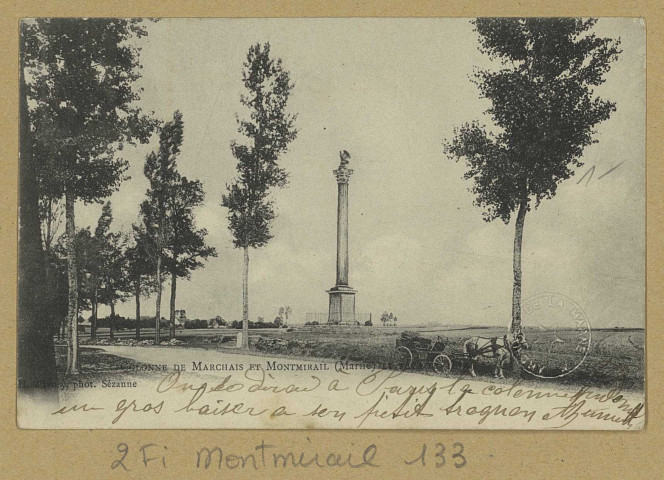 MONTMIRAIL. Colonne de Marchais et Montmirail (Marne), 1 février 1814 / H. d'Ivory, photographe à Sézanne.